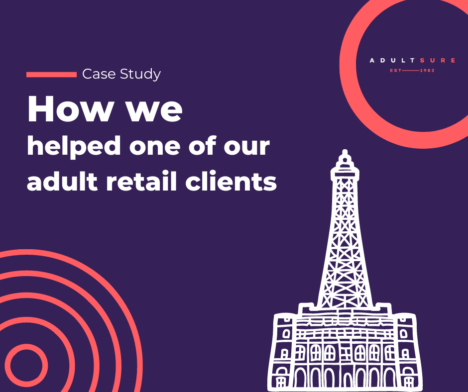 How we helped one of our adult retail clients